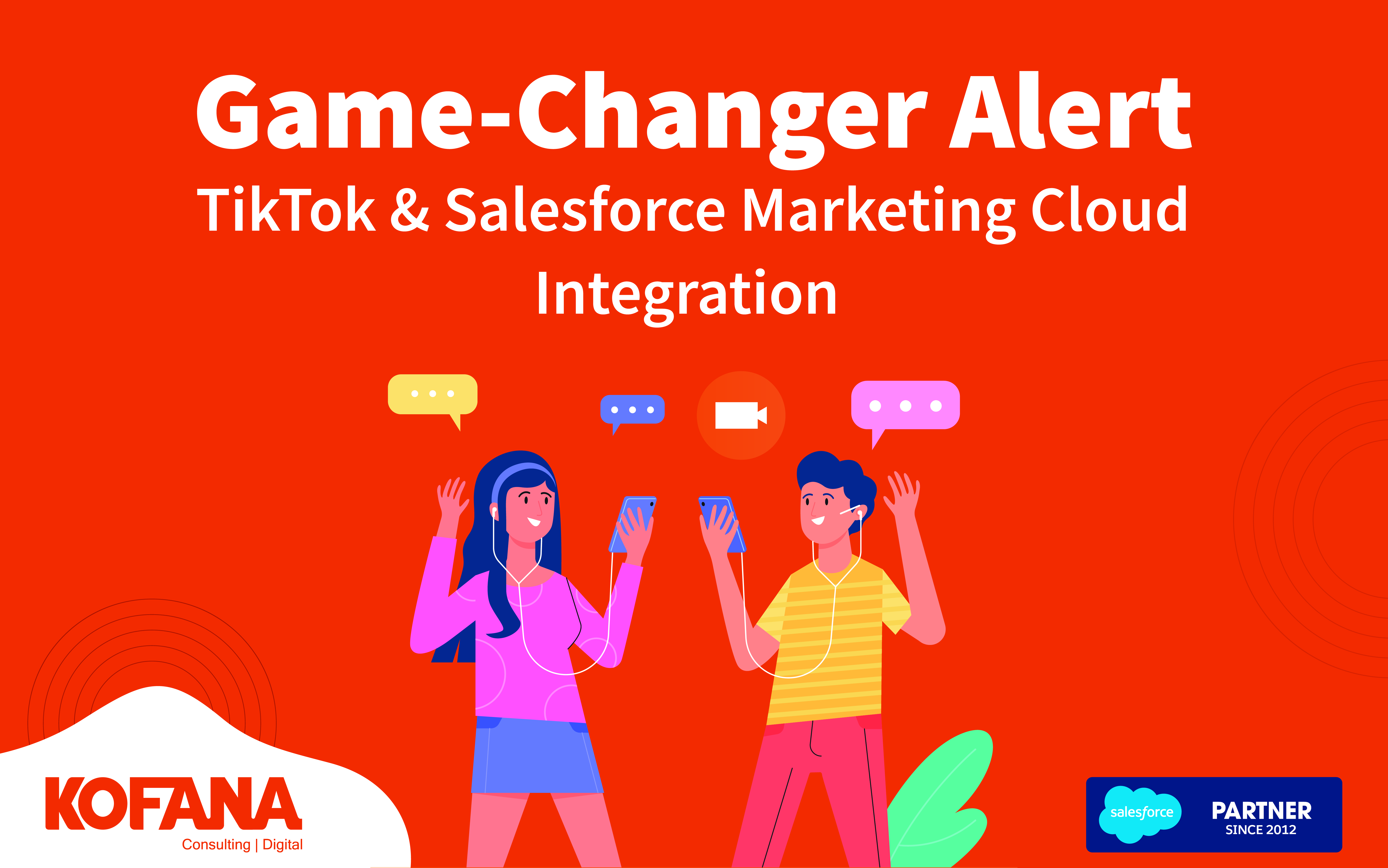 TikTok & Salesforce Marketing Cloud Integration