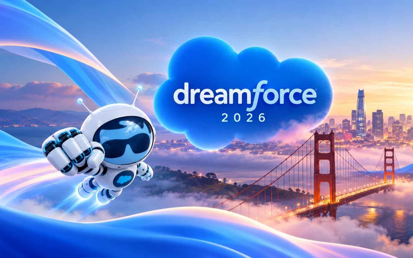 Dreamforce 2026: Öne Çıkan 5 Büyük Gelişme